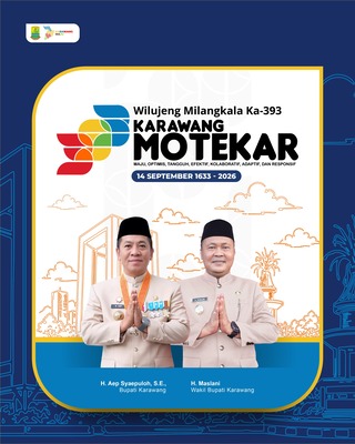 Caption : Bupati Karawang H. Aep Syaepuloh, S.E. bersama Wakil Bupati Karawang H. Maslani dalam poster resmi peringatan Hari Jadi Kabupaten Karawang ke-393 dengan mengusung tema “Karawang MOTEKAR” — Maju, Optimis, Tangguh, Efektif, Kolaboratif, Adaptif, dan Responsif. Keduanya mengenakan pakaian dinas dan tampil dengan pose salam sebagai simbol kebersamaan dalam membangun Kabupaten Karawang.