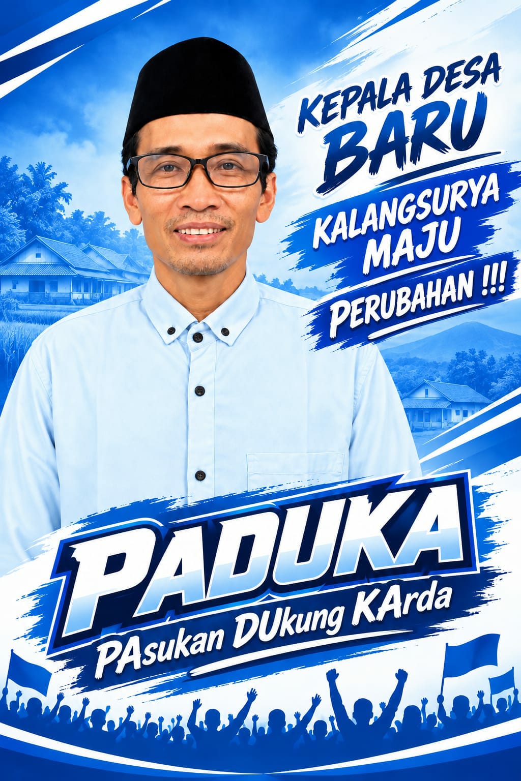 Caption:Poster dukungan bertajuk “PADUKA (Pasukan Dukung Karda)” yang menampilkan sosok Karda sebagai figur yang didorong untuk maju sebagai Kepala Desa Baru Kalangsurya, Kecamatan Rengasdengklok, Kabupaten Karawang, dengan slogan “Kalangsurya Maju, Perubahan!!!”. Poster tersebut mencerminkan aspirasi dan dukungan sebagian masyarakat terhadap perubahan kepemimpinan di Desa Kalangsurya.
