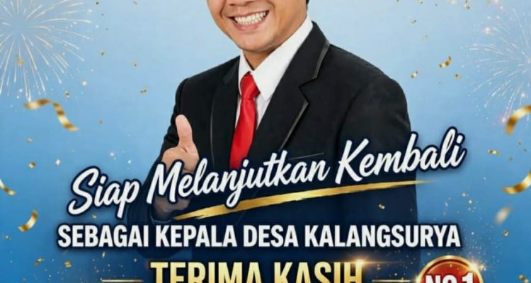 Caption: Calon Kepala Desa Kalangsurya nomor urut 1, Lili Suherman, dalam poster bertema “Siap Melanjutkan Kembali sebagai Kepala Desa Kalangsurya”. Poster tersebut memuat ucapan terima kasih dan pesan kemenangan bersama, dengan ajakan kepada masyarakat untuk memberikan dukungan melalui coblos nomor urut 1. Caption: Calon Kepala Desa Kalangsurya nomor urut 1, Lili Suherman, dalam poster bertema “Siap Melanjutkan Kembali sebagai Kepala Desa Kalangsurya”. Poster tersebut memuat ucapan terima kasih dan pesan kemenangan bersama, dengan ajakan kepada masyarakat untuk memberikan dukungan melalui coblos nomor urut 1.