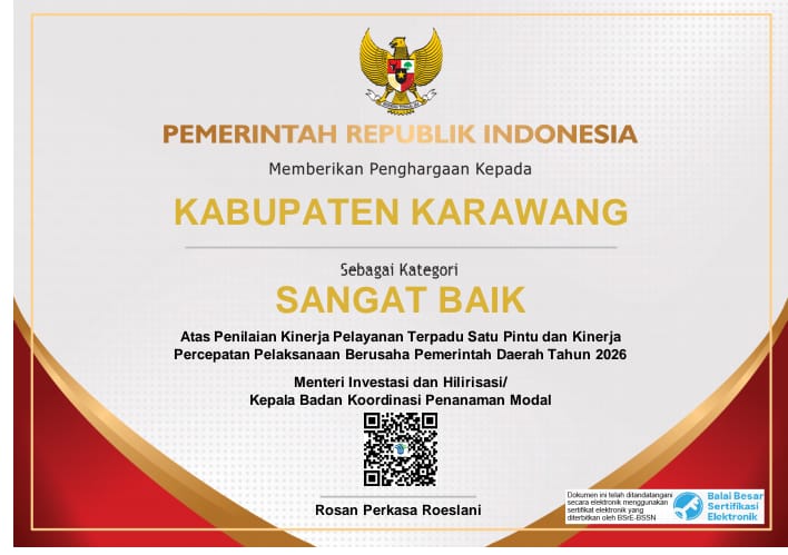 Caption: Pemerintah Republik Indonesia memberikan penghargaan kategori Sangat Baik kepada Kabupaten Karawang atas penilaian kinerja Pelayanan Terpadu Satu Pintu (PTSP) dan kinerja percepatan pelaksanaan berusaha pemerintah daerah tahun 2026. Penghargaan tersebut diberikan oleh Menteri Investasi dan Hilirisasi/Kepala BKPM RI, Rosan Perkasa Roeslani.
